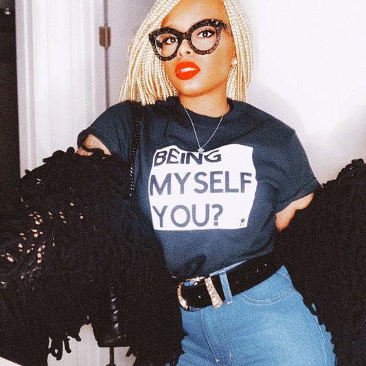 Being Myself Tee